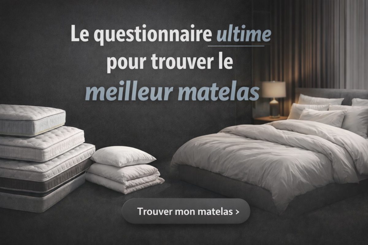 Questionnaire trouver matelas et bien dormir