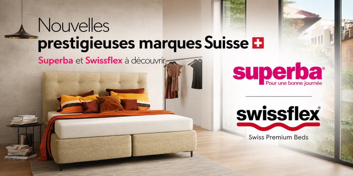 Matelas et literie Superba et Swissflex chez Literie Concept